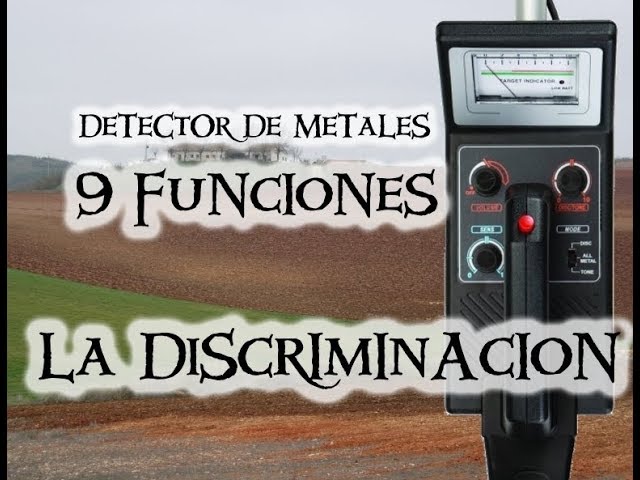 Cuáles son las 9 funciones del detector de metales y cómo utilizarlas correctamente