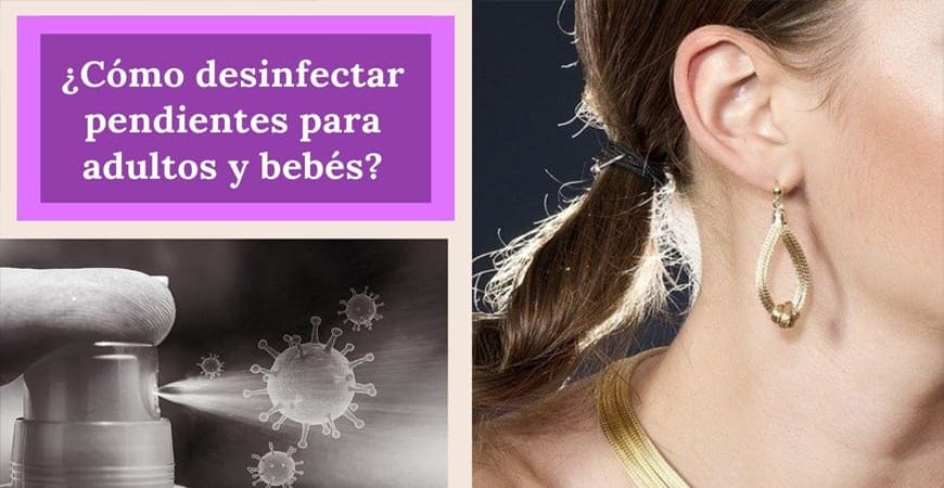cuáles son los cuidados y desinfección de pendientes en bebés 1 cuales son los cuidados y desinfeccion de pendientes en bebes