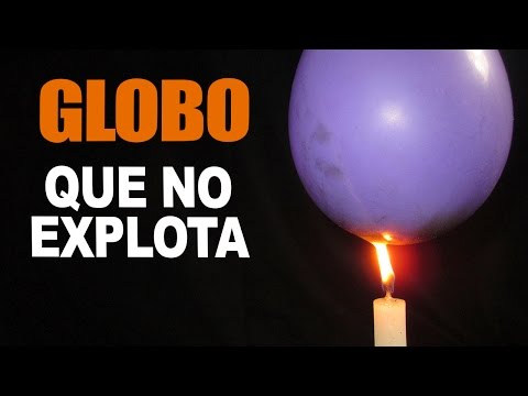 Por qué el globo lleno de agua no explota
